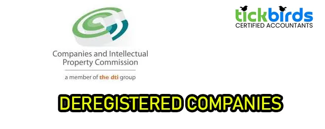 CIPC and Tickbirds logos representing deregistered companies